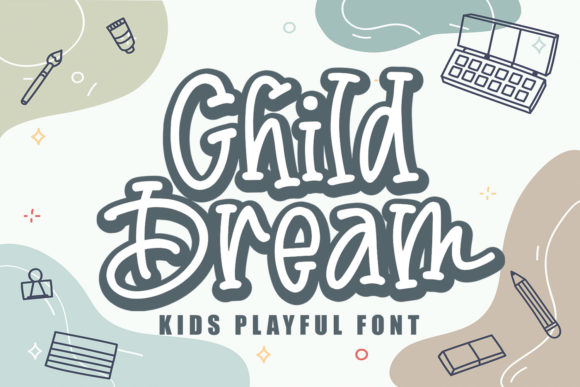 Child Dream Font: A Playful Typeface for Digital Designers