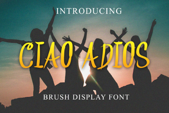 Ciao Adios: A Handwritten Font That Makes Branding Feel Warm and Real
