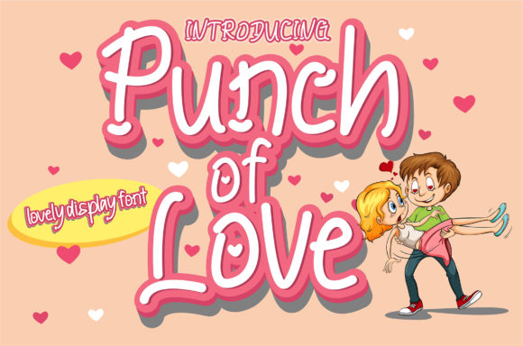 Punch of Love: A Font That Adds Personality to Your Brand