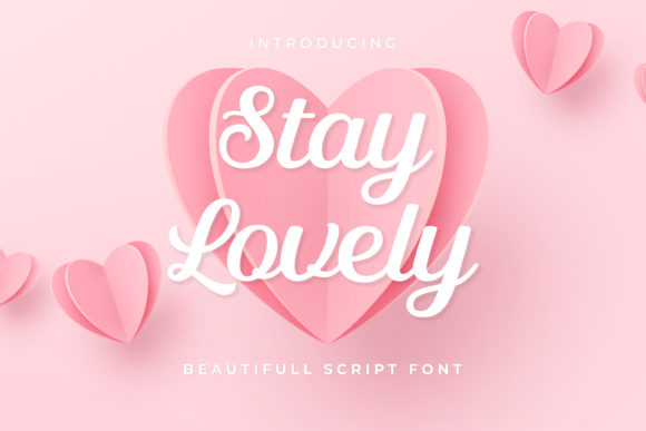 Stay Lovely: A Handwritten Font for Elegant Editorial Design