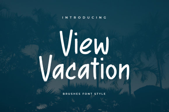View Vacation Font: A Handwritten Typeface That Elevates Branding Projects