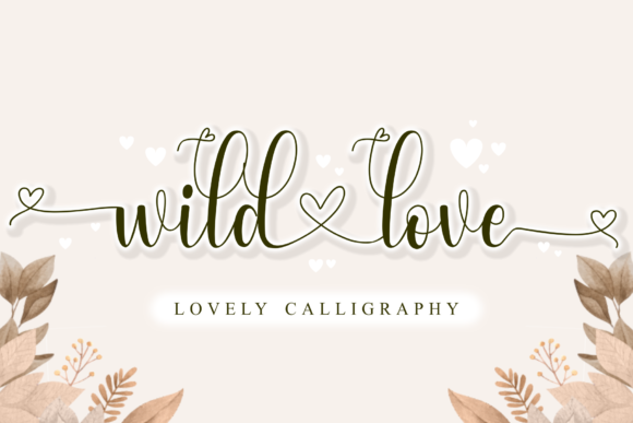 Wild Love Font: A Script Amp Typeface That Adds Heart to Design