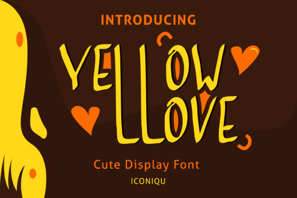 Yellow Love: A Font That Brings Your Brand to Life